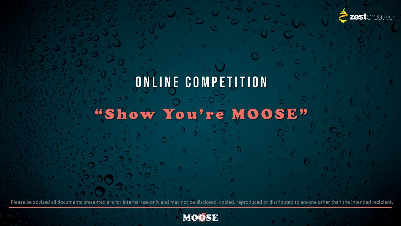 Show You Are Moose online competition title slide